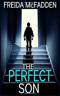 The Perfect Son - Freida McFadden