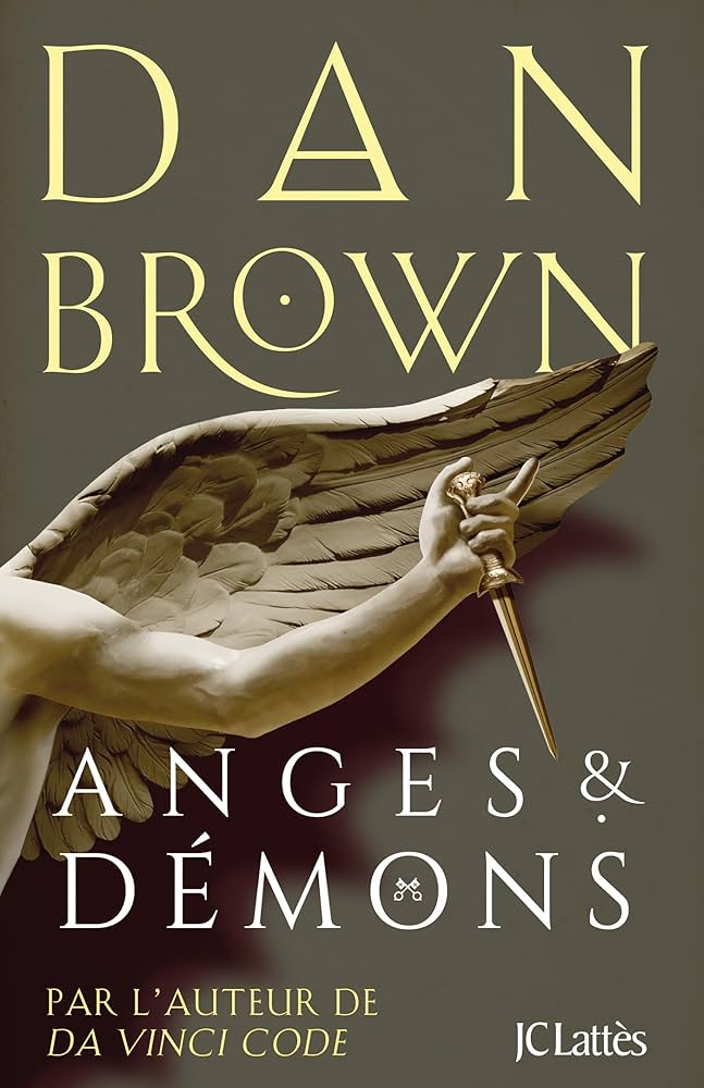 Anges et démons – Dan Brown