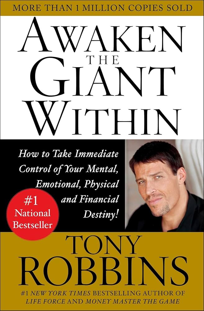 Awaken the Giant Within – Anthony Robbins
