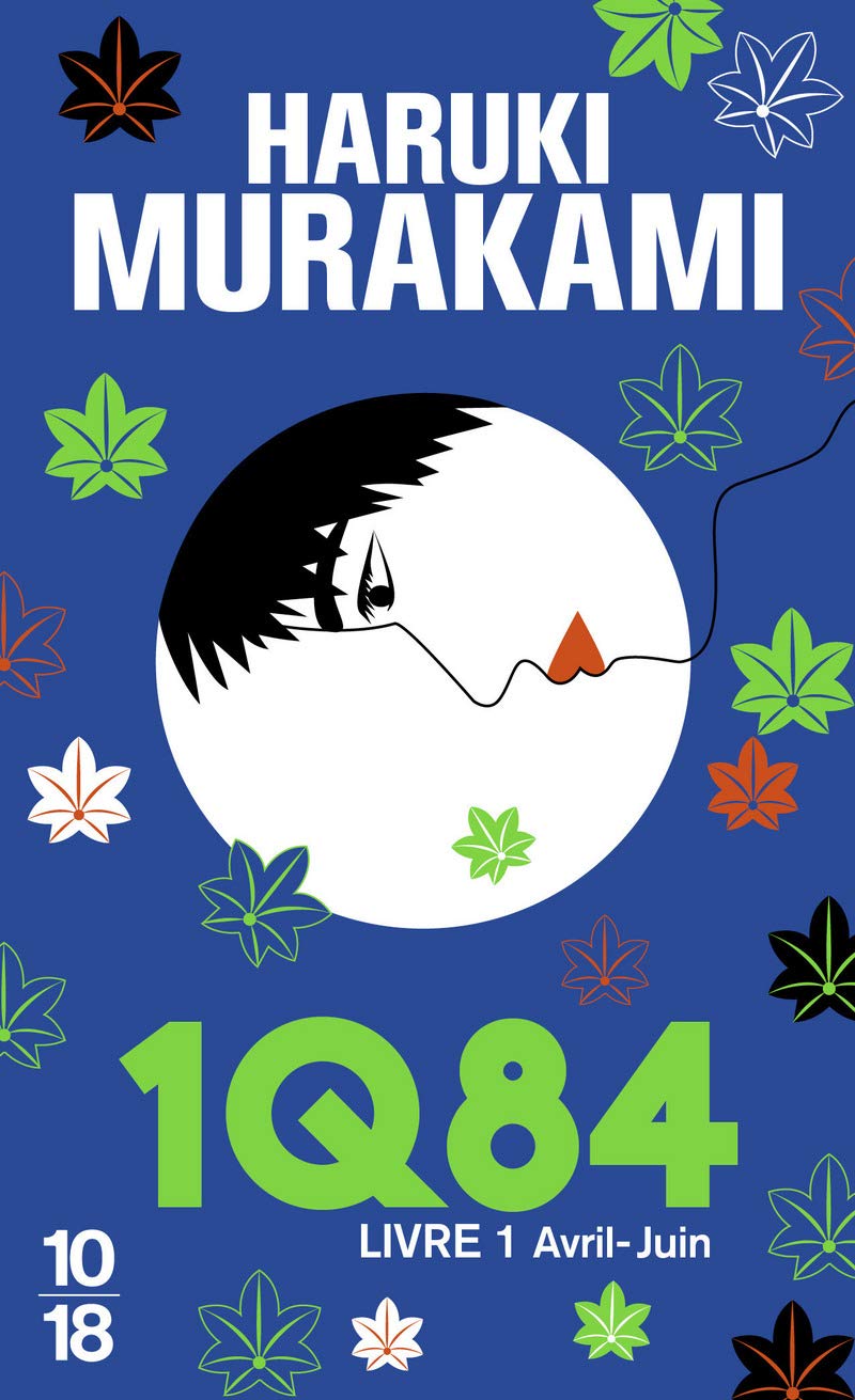1Q84, Livre 1 : Avril–Juin – Haruki Murakami