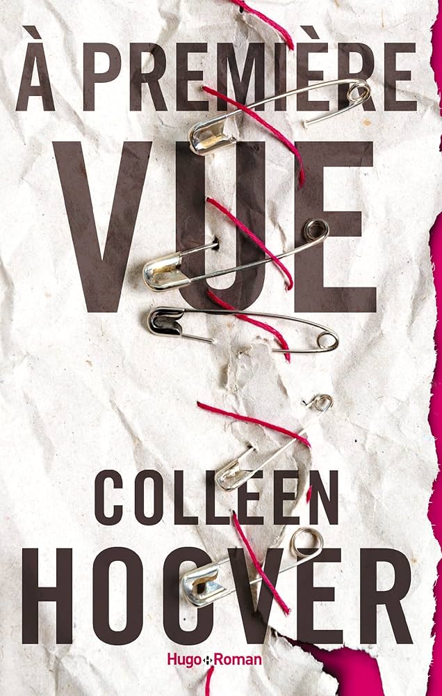 À première vue – Colleen Hoover
