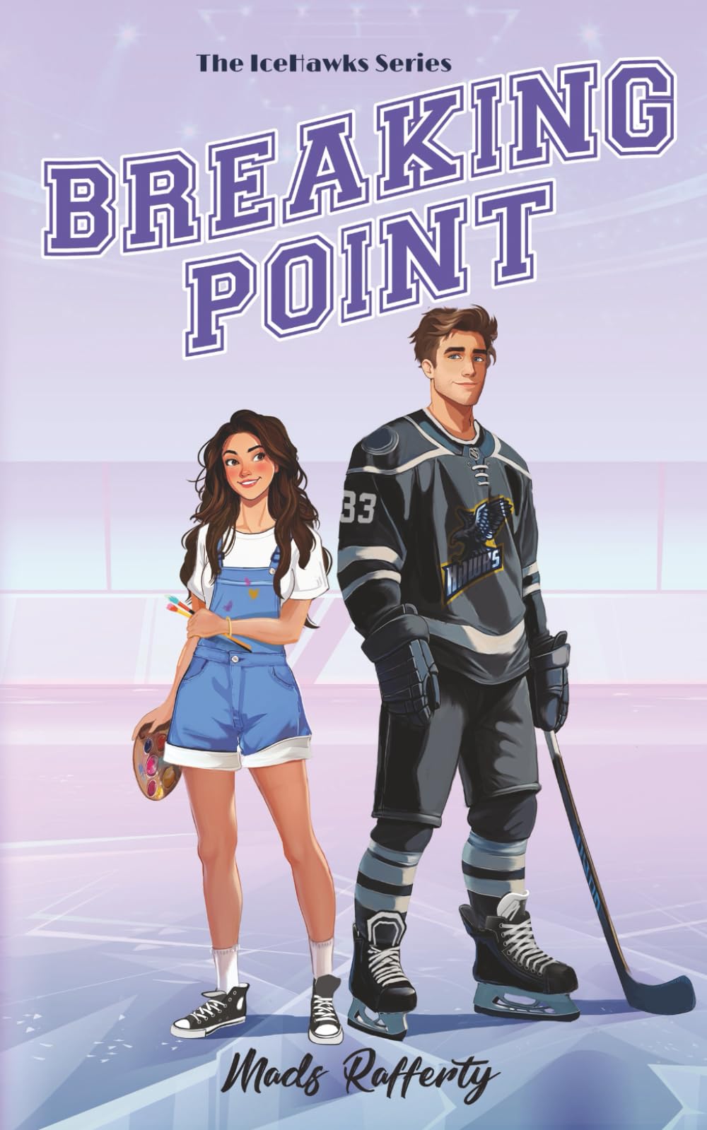 Breaking Point (IceHawks, Tome 1) — Mads Rafferty