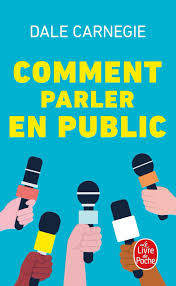 Comment parler en public — Dale Carnegie