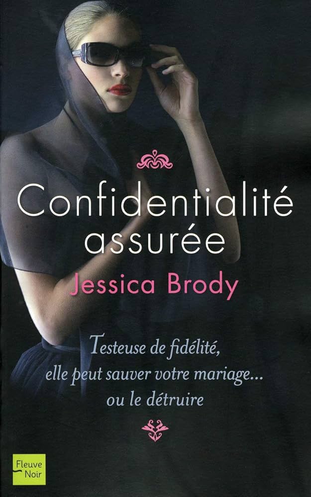 Confidentialité assurée — Jessica Brody