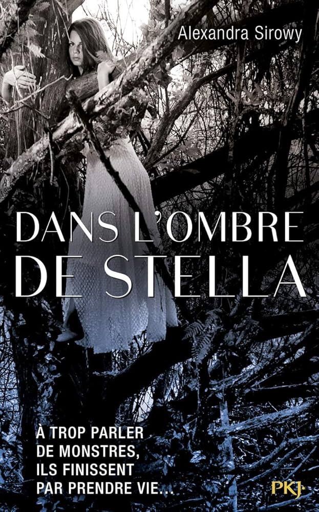 Dans l’ombre de Stella, Tome 1 — Alexandra Sirowy