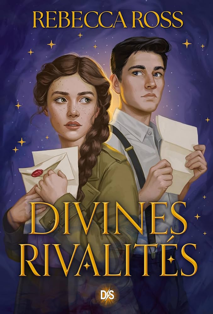 Lettres d’enchantement, Tome 1 : Divines rivalités — Rebecca Ross
