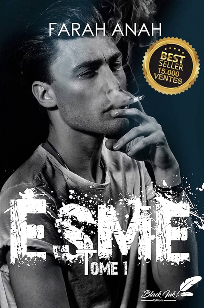 Esme, Tome 1 — Farah Anah