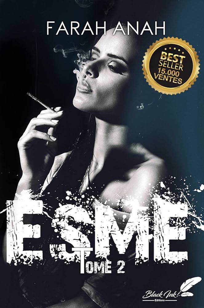 Esme, Tome 2 — Farah Anah