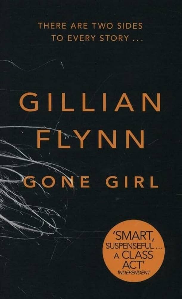 Gone Girl - Gillian Flynn