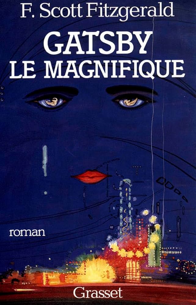 Gatsby le magnifique - F. Scott Fitzgerald