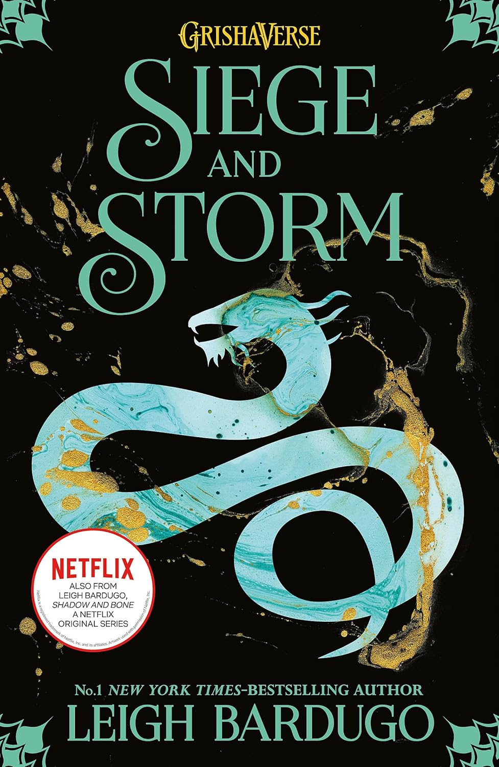 Siege and Storm (Grisha Trilogy 2) - Leigh Bardugo
