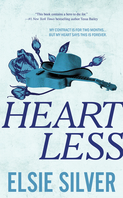 Heartless (Chestnut Springs Book 2) Elsie Silver