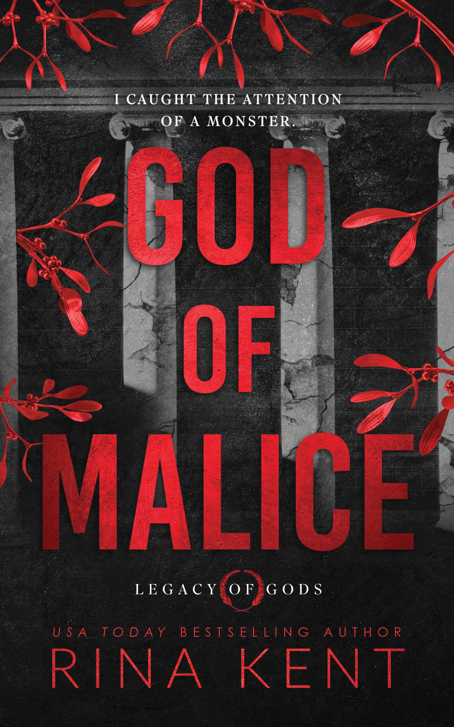 God of Malice (Legacy of Gods Book 1)  - Rina Kent