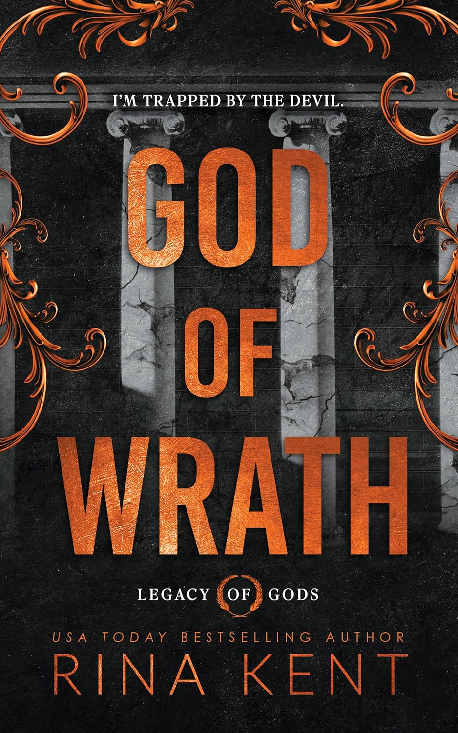 God of Wrath (Legacy of Gods Book 3) - Rina Kent