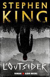 Holly Gibney, Tome 1 : L'Outsider - Stephen King