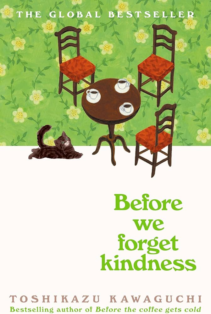 Before We Forget Kindness (Book 5) - Toshikazu Kawaguchi